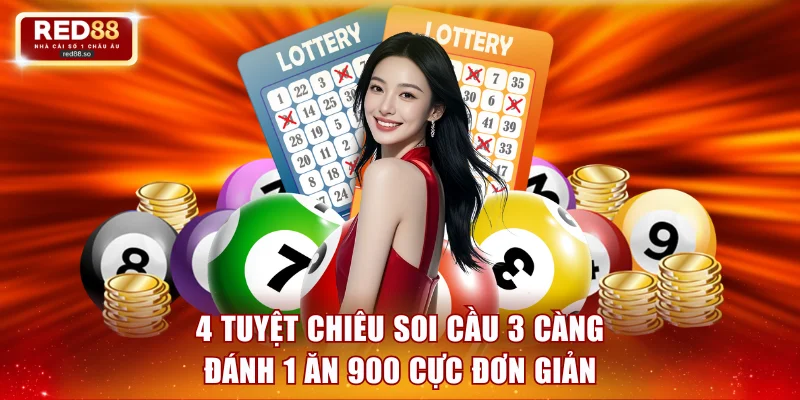 Soi cầu 3 càng